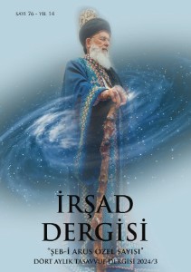 İrşad Dergisi Yıl 14 Sayı 76 - 2024 Şeb-i Arus Özel Sayısı